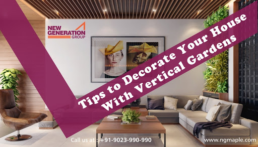 Tips to Decorate Your House With Vertical Gardens
