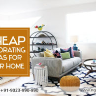 Cheap Decorating Ideas For Your Home